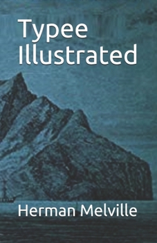 Paperback Typee Illustrated Book