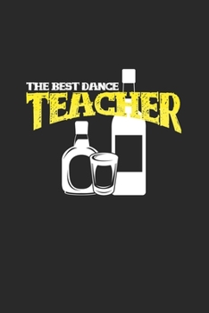 Paperback The best dance teacher: 6x9 Dancing - dotgrid - dot grid paper - notebook - notes Book