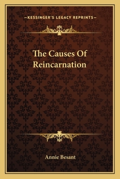 Paperback The Causes Of Reincarnation Book
