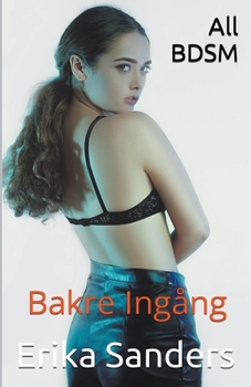 Paperback All BDSM. Bakre Ingång [Swedish] Book