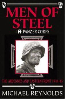 Paperback Men of Steel: 1st SS Panzer Corps 1944-45 Book