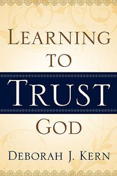 Paperback Learning to Trust God Book