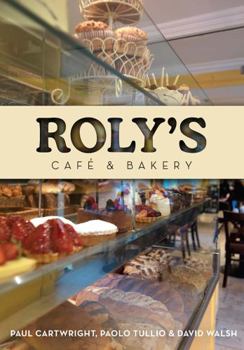 Paperback Roly's Cafe and Bakery Book