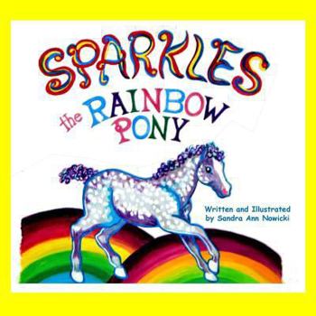 Paperback Sparkles the Rainbow Pony Book
