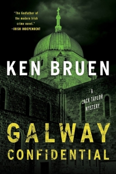 Cover for "Galway Confidential: A Jack Taylor Mystery"