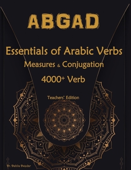 Paperback Essentials of Arabic Verbs: Measures and Conjugation Book