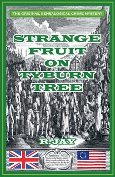 Paperback Strange Fruit On Tyburn Tree Book