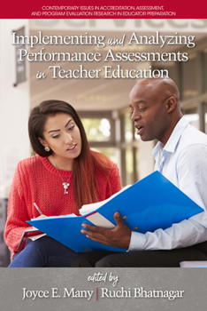 Paperback Implementing and Analyzing Performance Assessments in Teacher Education Book