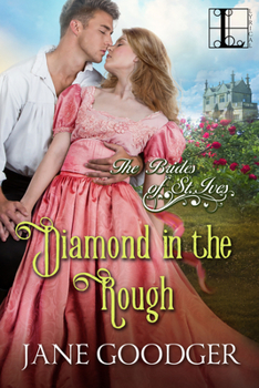 Diamond in the Rough - Book #3 of the Brides of St. Ives