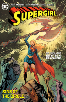 Paperback Supergirl Vol. 2: Sins of the Circle Book