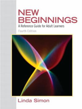 Paperback New Beginnings: A Reference Guide for Adult Learners Book