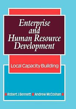 Hardcover Enterprise and Human Resource Development: Local Capacity Building Book