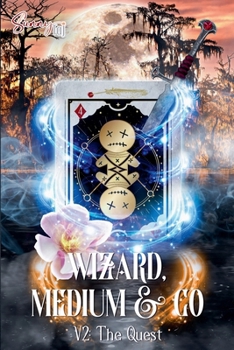 Wizard, Medium & Co: V2: The Quest