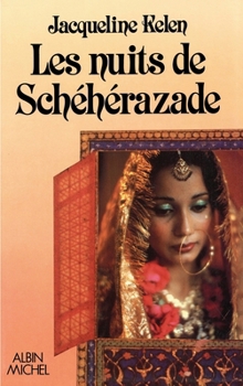 Paperback Les Nuits de Schéhérazade [French] Book