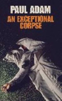 An Exceptional Corpse - Book #1 of the Mike McLean