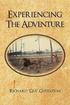 Paperback Experiencing the Adventure Book