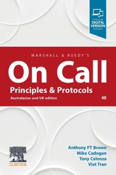 Marshall & Ruedy’s On Call: Principles & Protocols