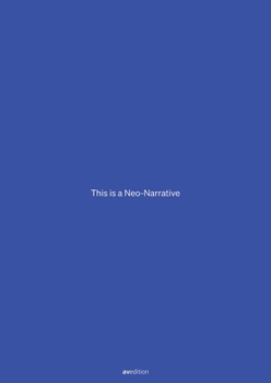Hardcover Neonarratives: Building Brands for the Next Decades Book
