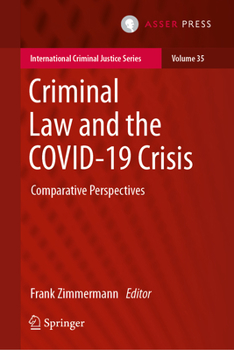 Hardcover Criminal Law and the Covid-19 Crisis: Comparative Perspectives Book