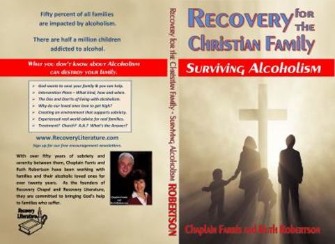 Paperback Recovery for the Christian Family: Surviving Alcoholism Book