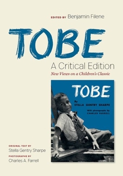 Paperback Tobe: A Critical Edition: New Views on a Children's Classic Book