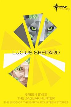 Paperback Lucius Shepard SF Gateway Omnibus Book