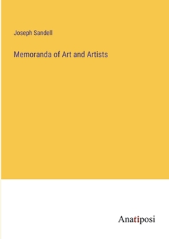 Paperback Memoranda of Art and Artists Book