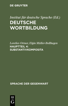 Hardcover Substantivkomposita: (Komposita Und Kompositionsähnliche Strukturen 1) [German] Book