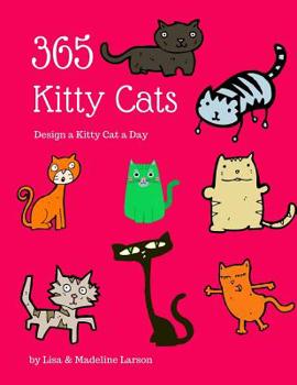 Paperback 365 Kitty Cats Design a Kitty Cat a Day Book