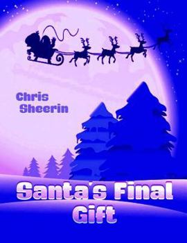 Paperback Santa's Final Gift Book