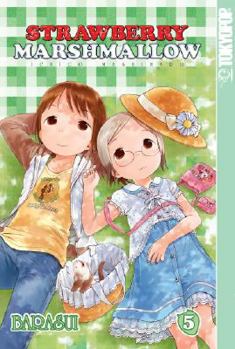 Strawberry Marshmallow Volume 5 (Strawberry Marshmallow) - Book #5 of the Ichigo Mashimaro