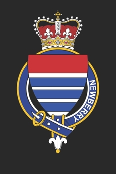 Newberry: Newberry Coat of Arms and Family Crest Notebook Journal (6 x 9 - 100 pages)