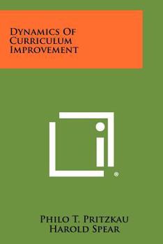 Paperback Dynamics of Curriculum Improvement Book