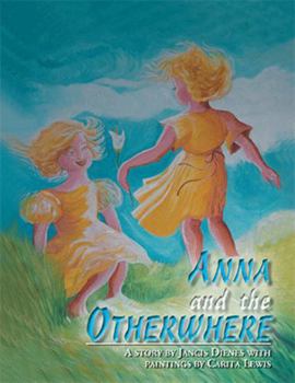 Hardcover Anna and the Otherwhere Book