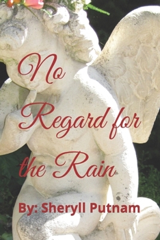 Paperback No Regard for the Rain: An Anthology of Short Stories Book