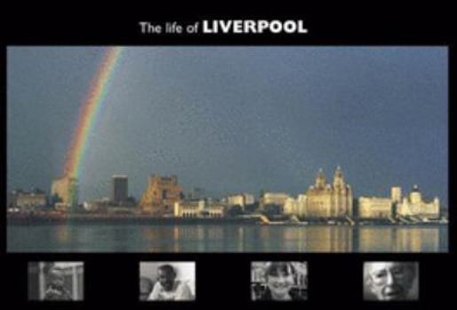 Hardcover Life of Liverpool Book