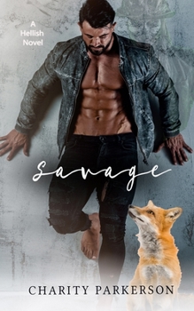 Savage - Book #12 of the Hellish