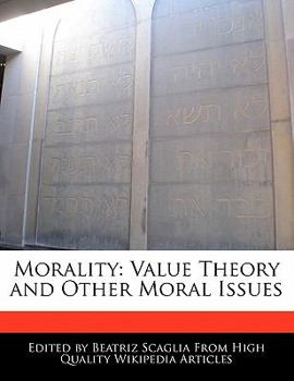 Paperback Morality: Value Theory and Other Moral Issues Book