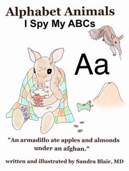 Paperback Alphabet Animals: I Spy My ABCs Book