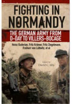 Paperback Fighting in Normandy: The German Army from D-Day to Villers- Book