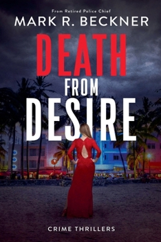 Death From Desire - Crime Thrillers