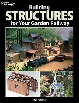 Paperback Building Structures for Your Garden Railway Book