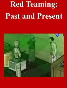 Paperback Red Teaming: Past and Present Book