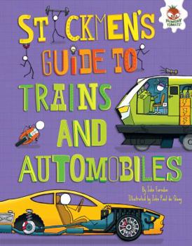 Library Binding Stickmen's Guide to Trains and Automobiles Book