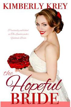 Paperback The Hopeful Bride: A Sweet Country Romance Book
