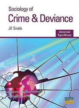 Paperback Sociology of Crime & Deviance. Jill Swale Book