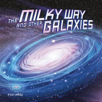 Paperback The Milky Way and Other Galaxies Book