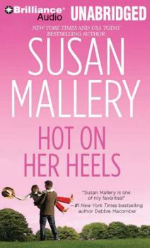 Hot On Her Heels - Book #4 of the Lone Star Sisters