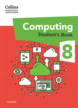 Paperback Collins International Lower Secondary Computing Student's Book: Stage 8 Book