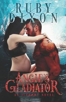 Paperback Angie's Gladiator: A SciFi Alien Romance Book